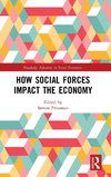 How Social Forces Impact the Economy