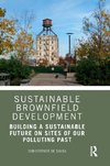 Sustainable Brownfield Development