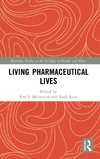 Living Pharmaceutical Lives