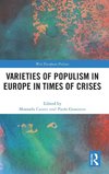 Varieties of Populism in Europe in Times of Crises