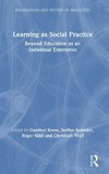 Learning as Social Practice