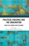 Political Violence and the Imagination