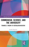 Communism, Science and the University