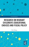 Research on Migrant Children's Educational Choices and Fiscal Policy