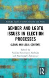 Gender and LGBTQ Issues in Election Processes