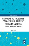 Barriers to Inclusive Education in Chinese Primary Schools