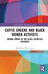 Caffie Greene and Black Women Activists