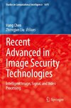 Recent Advanced in Image Security Technologies