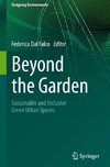 Beyond the Garden