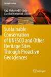 Sustainable Conservation of UNESCO and Other Heritage Sites Through Proactive Geosciences