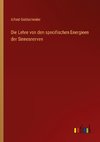 Die Lehre von den specifischen Energieen der Sinnesnerven