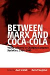 BETWEEN MARX & COCA-COLA