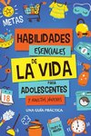 Habilidades Esenciales de La Via para Adolescentes y Adultos Jóvenes