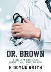 Dr. Brown