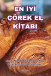 EN ¿Y¿ ÇÖREK EL K¿TABI