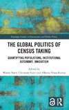 The Global Politics of Census Taking