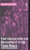 Industrialization and Development in the Third World