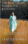 The Mail Order Bride & The Rancher