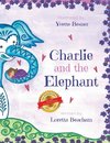 Charlie and the Elephant