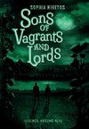 Sons of Vagrants and Lords