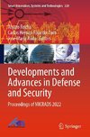 Developments and Advances in Defense and Security