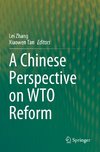 A Chinese Perspective on WTO Reform