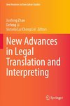 New Advances in Legal Translation and Interpreting