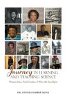 Journey in Learning and Teaching Science