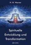 Spirituelle Entwicklung und Transformation