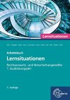 Rechtsanwalts- und Notarfachangestellte, Lernsituationen 1. Ausbildungsjahr