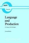 Language and Production