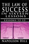 The Law of Success, Volume XII & XIII