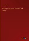 Epitome of the Law of Arbitration and Awards