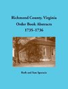 Richmond County, Virginia Order Book Abstracts, 1735-1736