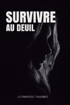 Survivre au Deuil