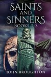 Saints And Sinners - Books 1-3