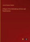 A Digest of the Criminal Law (Crimes and Punishments).