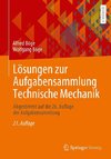 Lösungen zur Aufgabensammlung Technische Mechanik