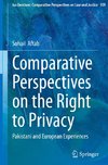 Comparative Perspectives on the Right to Privacy