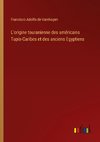 L'origine touranienne des américains Tupis-Caribes et des anciens Egyptiens