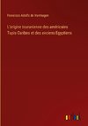 L'origine touranienne des américains Tupis-Caribes et des anciens Egyptiens