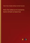 Notes d'un curieux sur les tapisseries tissées de haute ou basse lisse