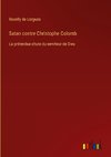 Satan contre Christophe Colomb