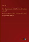 Les Abyssiniennes et les femmes du Soudan oriental