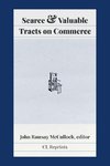 Scarce and Valuable Tracts on Commerce