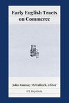 Early English Tracts on Commerce