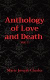 Anthology of Love and Death  Vol. 1