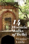 14 Historic Walks of Delhi