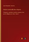 Histoire universelle des religions