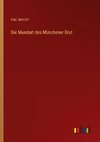 Die Mundart des Münchener Brut